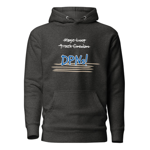 Double Pointed Needles DPNs Hoodie for Knitters